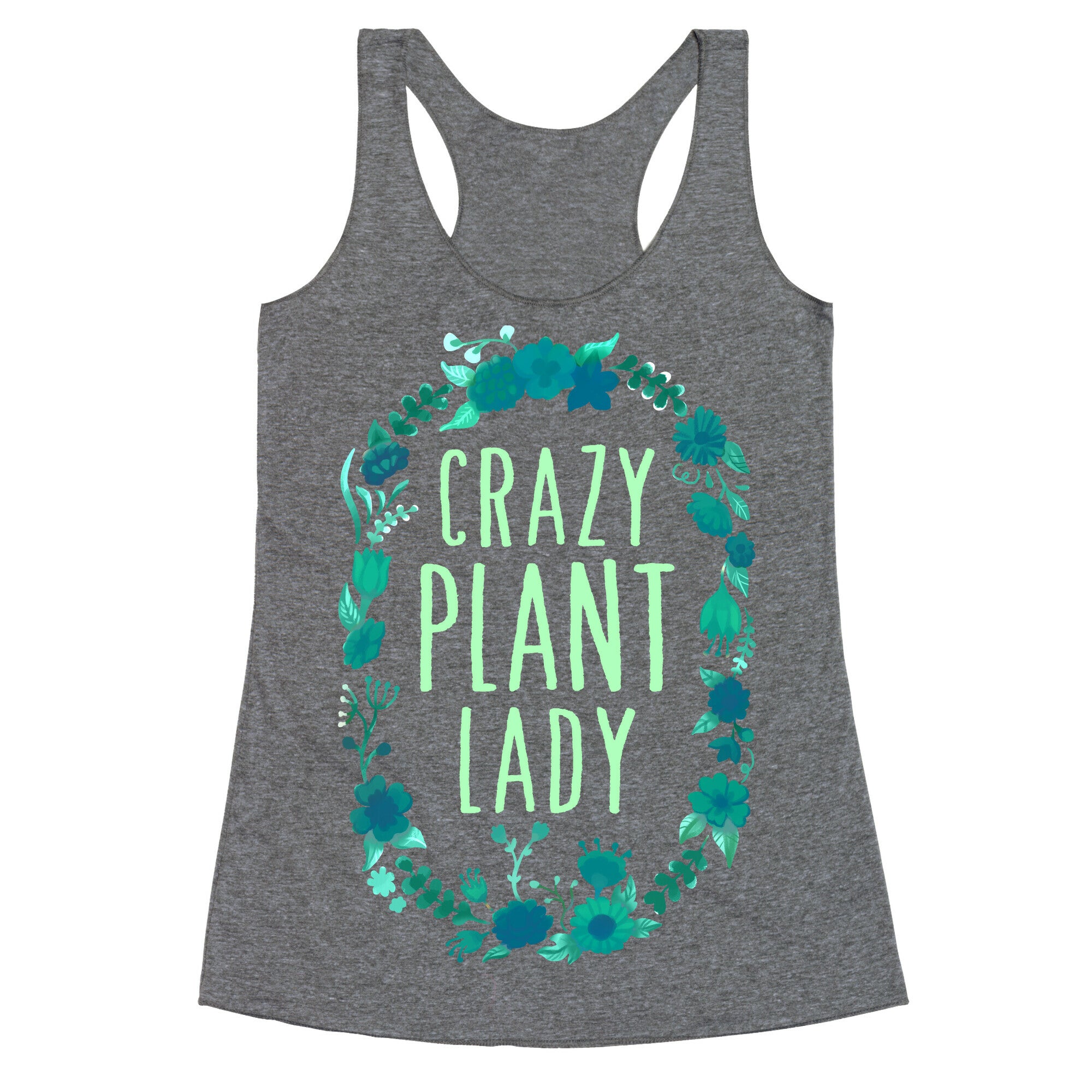 Crazy Plant Lady Racerback Tank