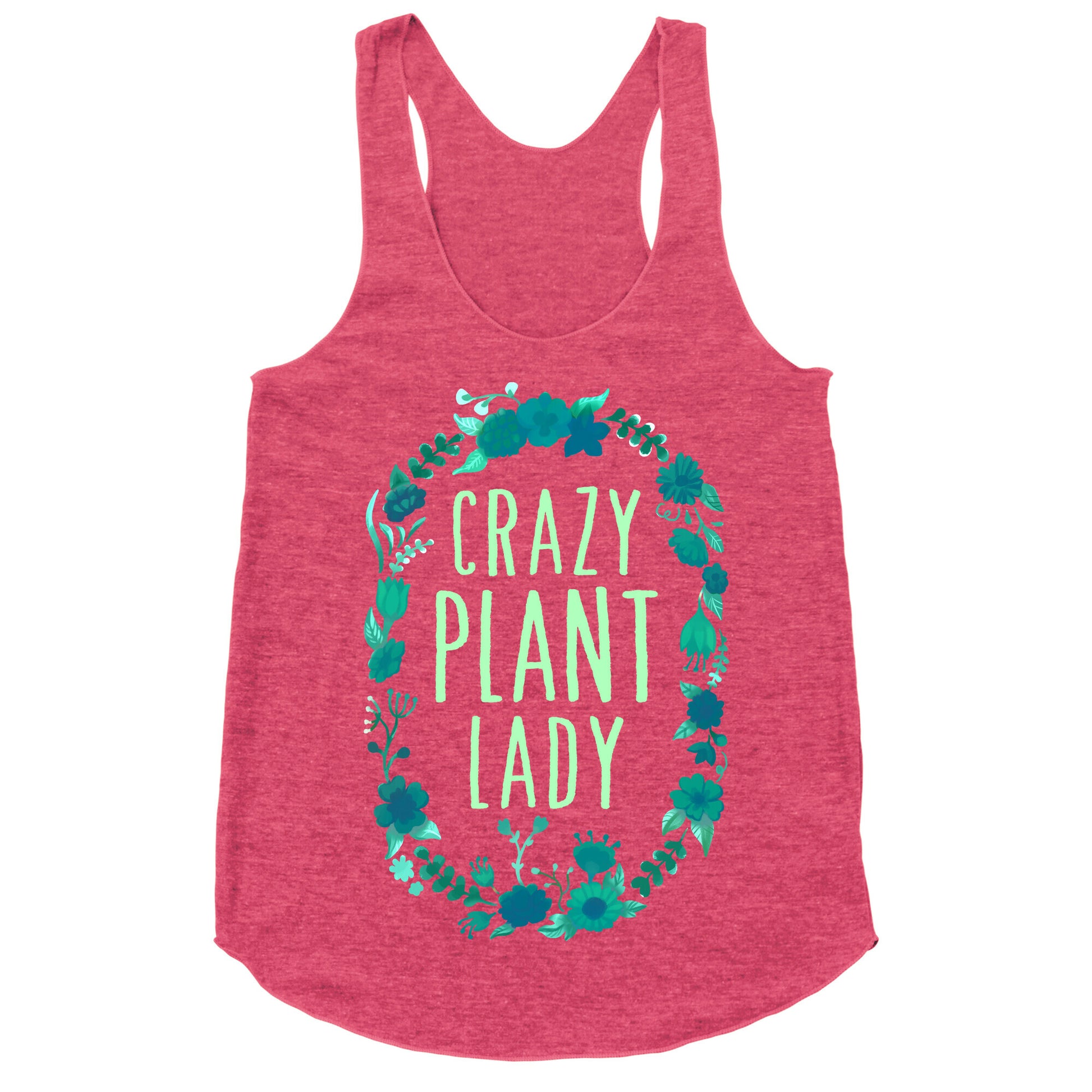 Crazy Plant Lady Racerback Tank