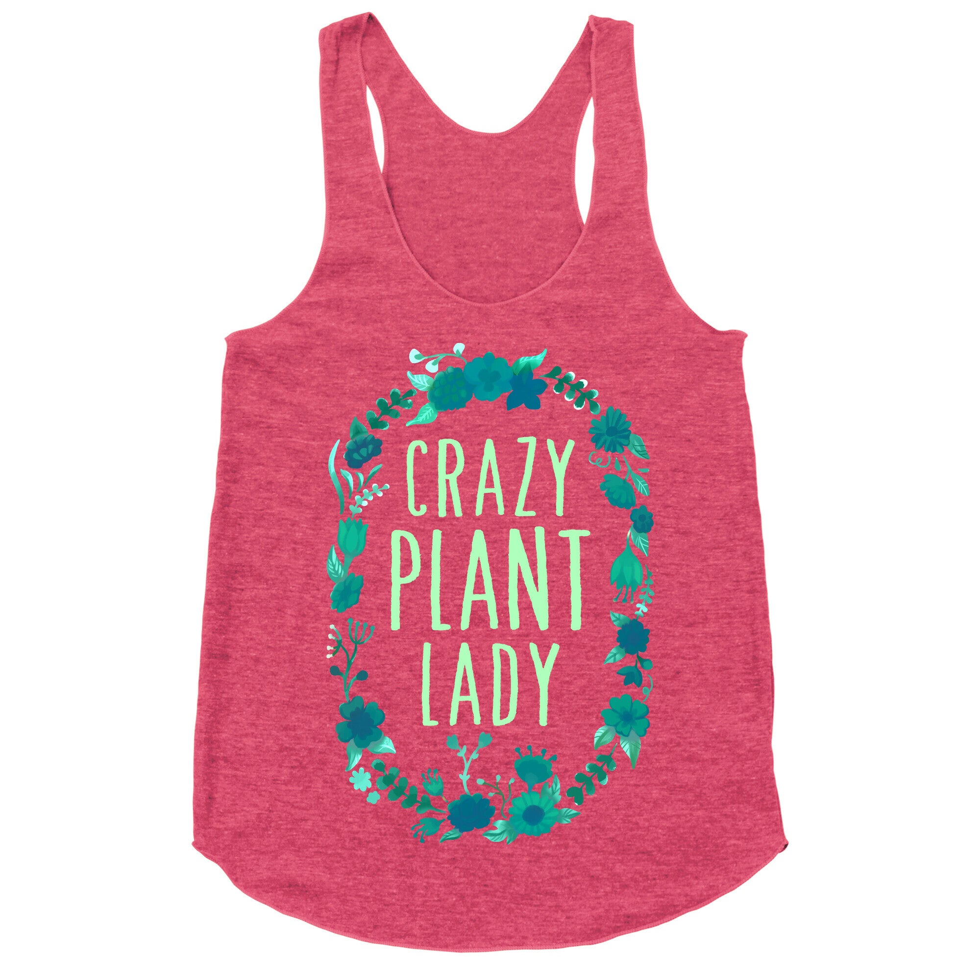Crazy Plant Lady Racerback Tank