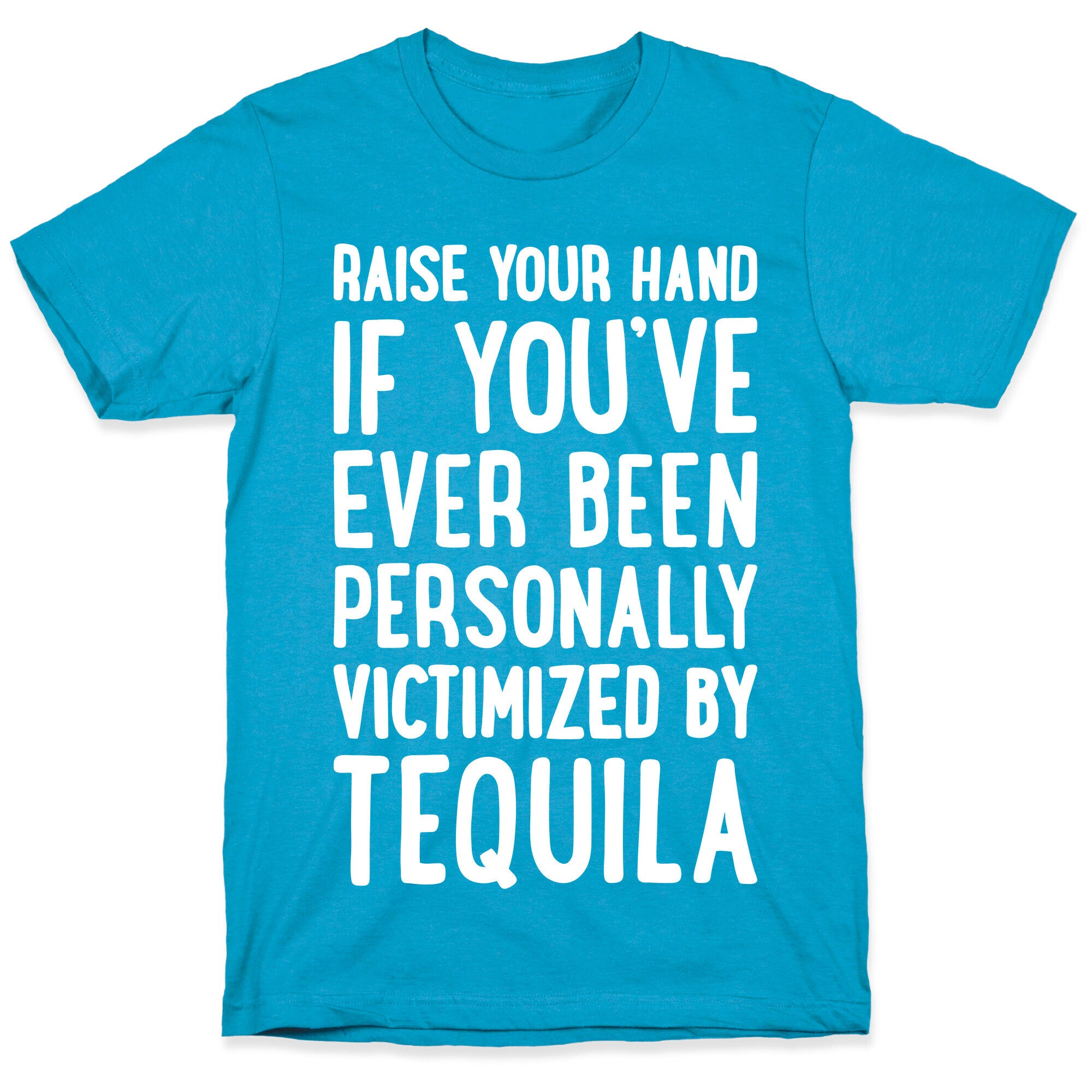 Personally Victimized By Tequila Unisex Triblend Tee