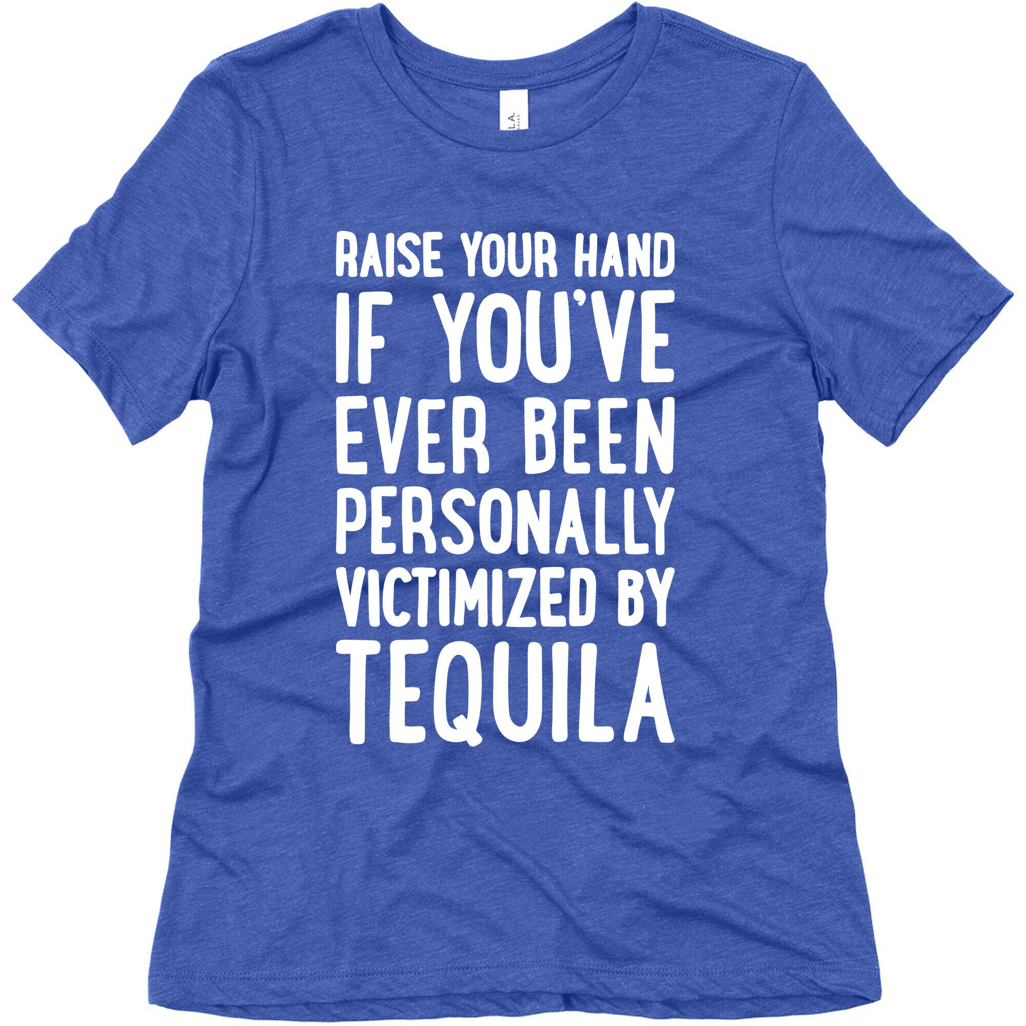 Personally Victimized By Tequila Women's Triblend Tee
