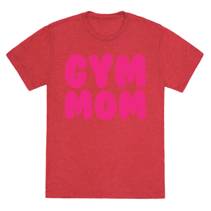 Gym Mom Unisex Triblend Tee