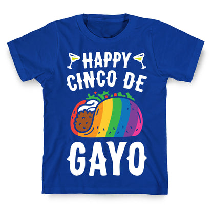 Happy Cinco De Gayo T-Shirt