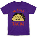 Yo Quiro Tacos T-Shirt