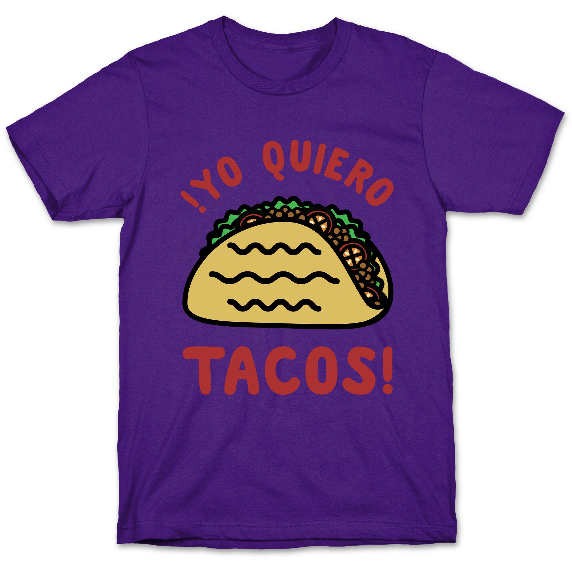 Yo Quiro Tacos T-Shirt