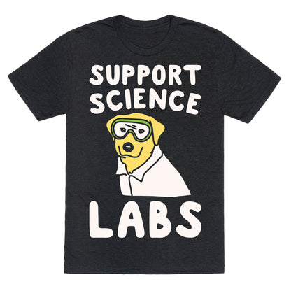 Support Science Labs White Print Unisex Triblend Tee