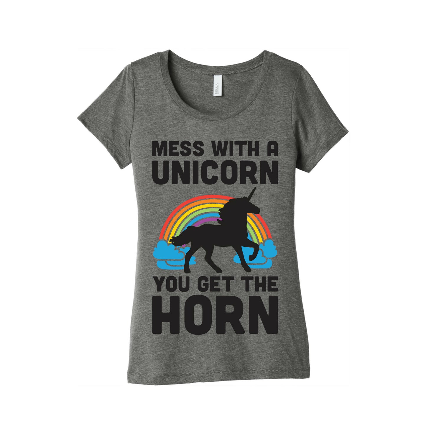 Mess With The Unicorn Get The Horn Women's Triblend Tee