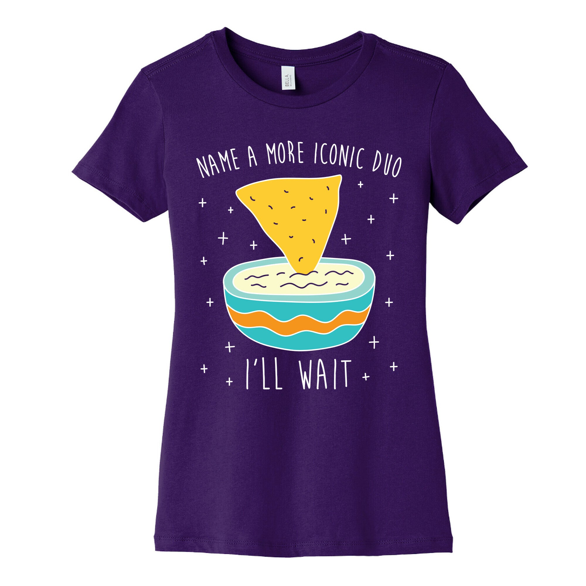 Name A More Iconic Duo Chips And Queso Women's Cotton Tee