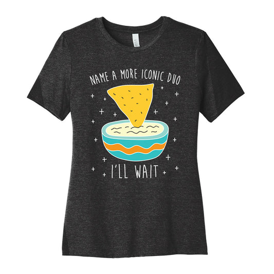 Name A More Iconic Duo Chips And Queso Women's Cotton Tee
