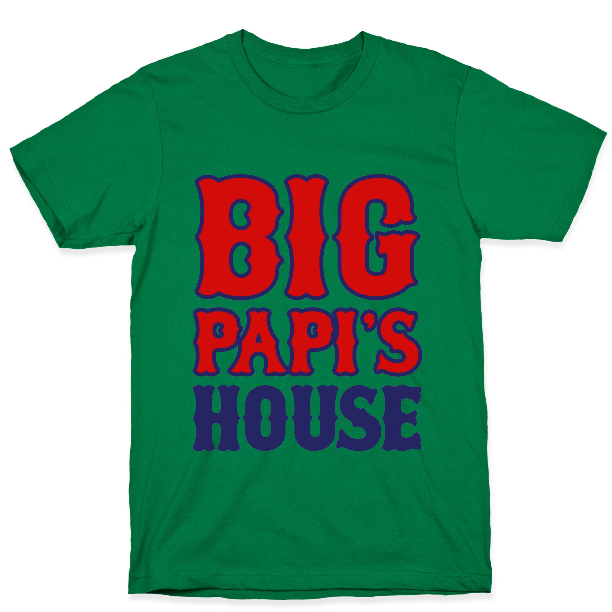 Big Papi's House T-Shirt