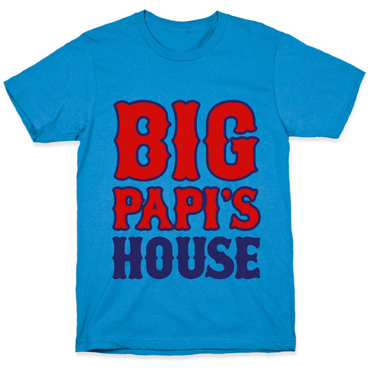 Big Papi's House T-Shirt