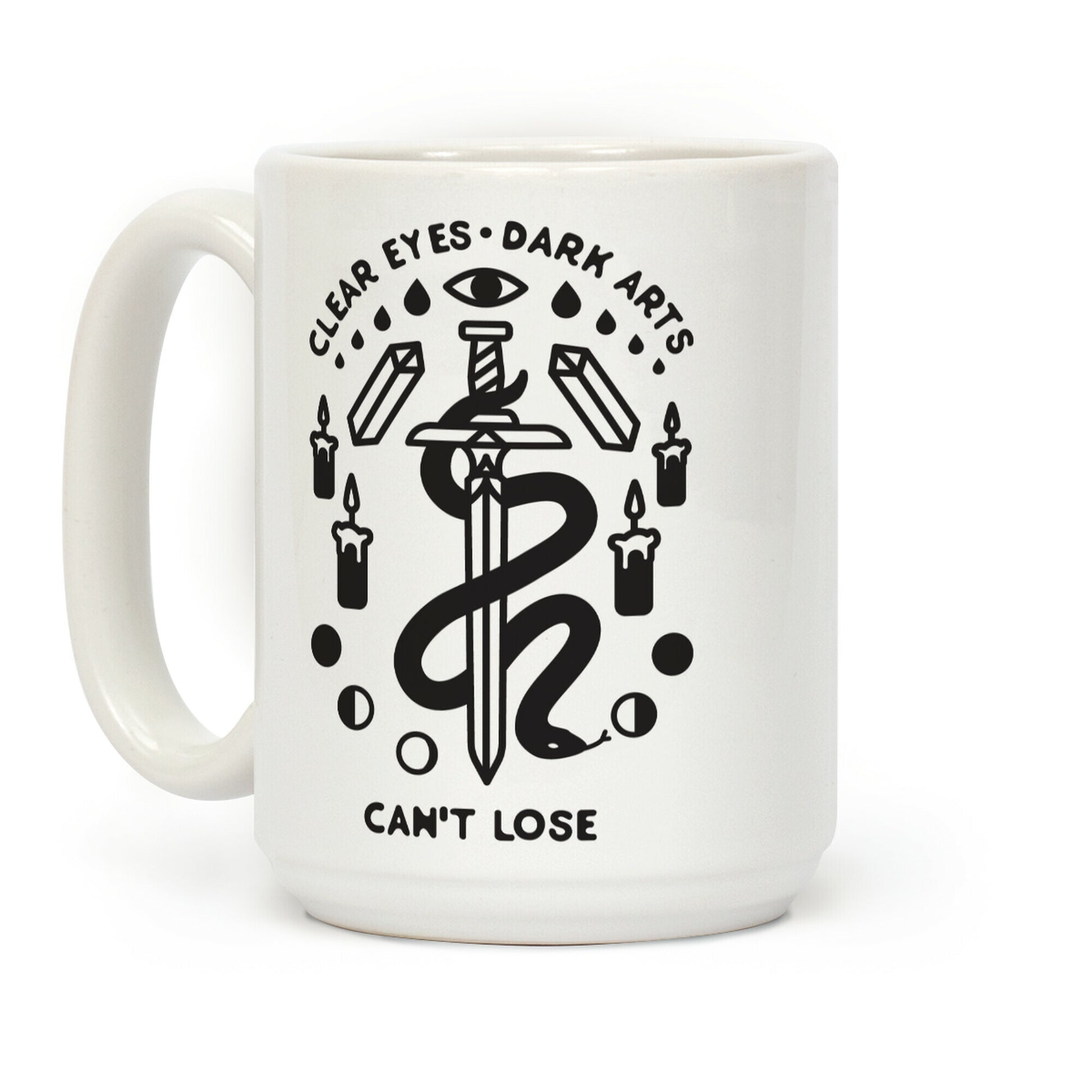 Clear Eyes Dark Arts Can't Lose Coffee Mug