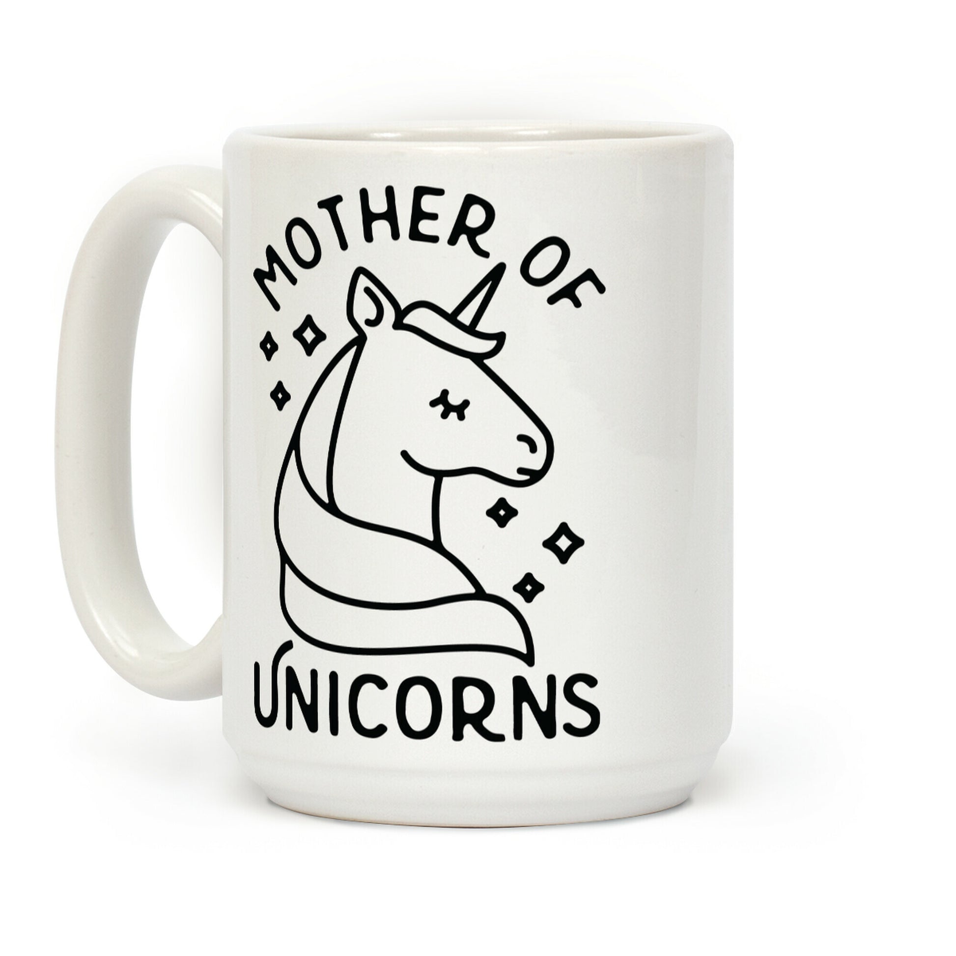 Mother Of Unicorns Coffee Mug