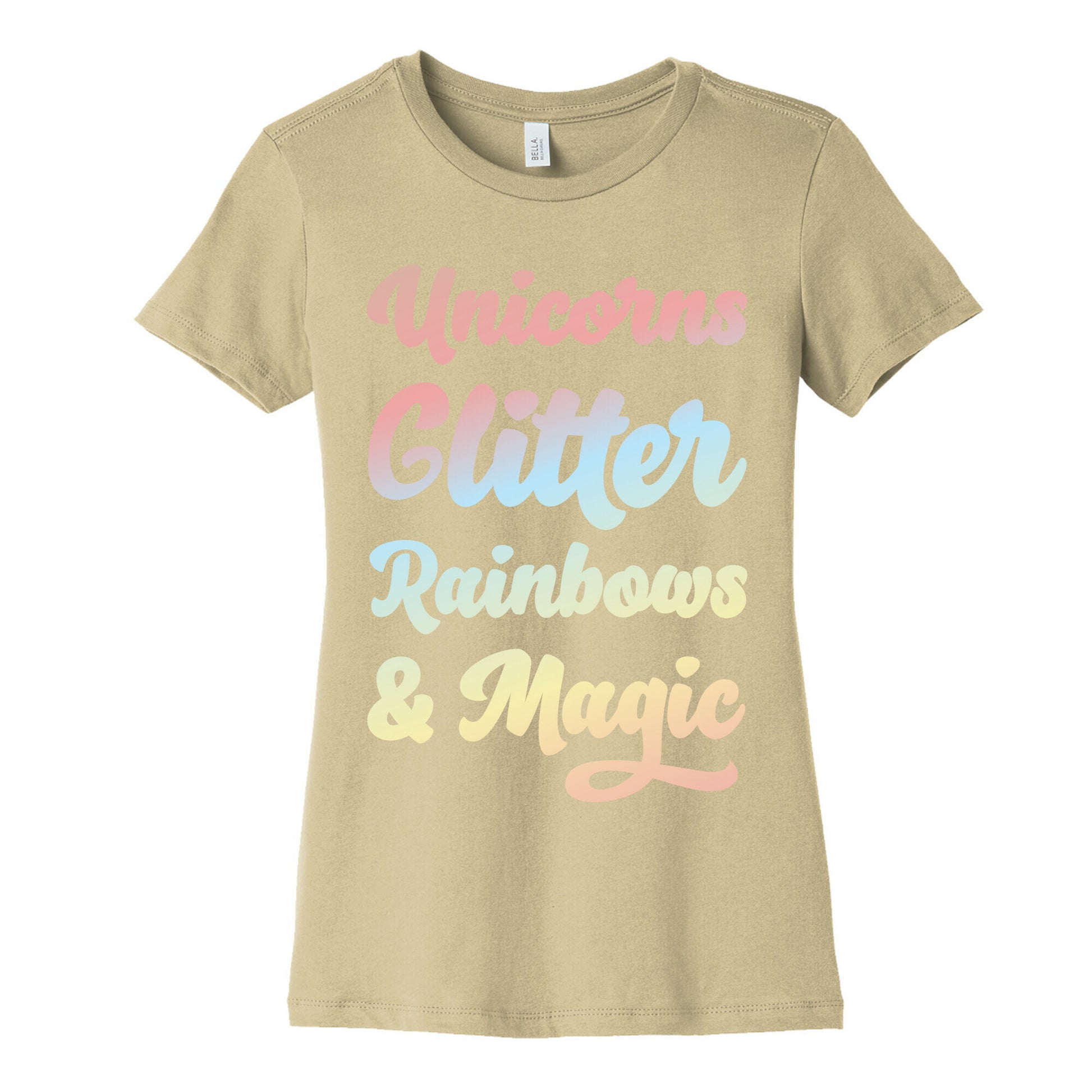 Unicorns Glitter Rainbows & Magic Women's Cotton Tee