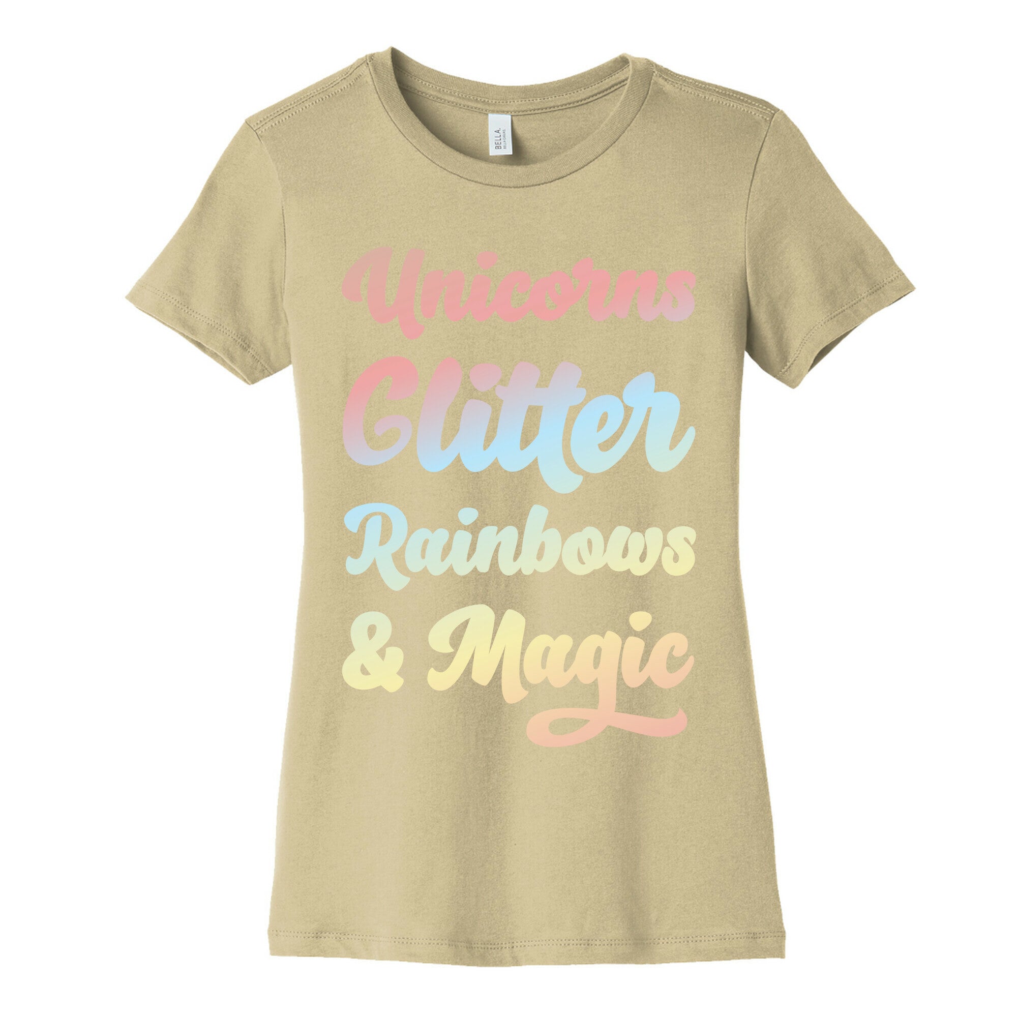 Unicorns Glitter Rainbows & Magic Women's Cotton Tee