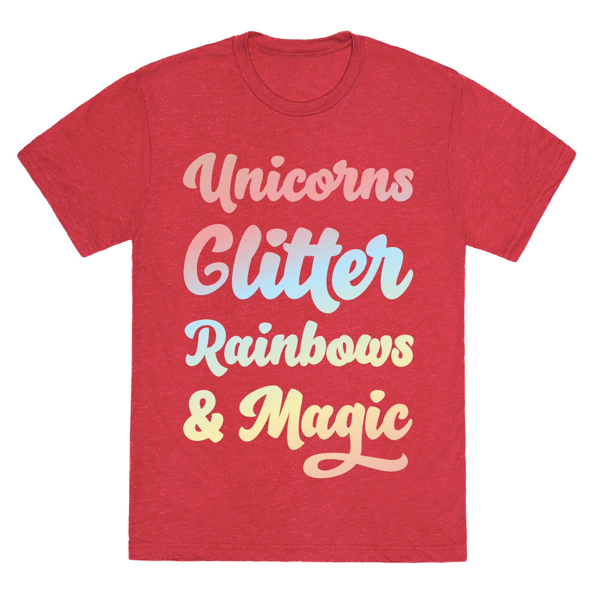 Unicorns Glitter Rainbows & Magic Unisex Triblend Tee