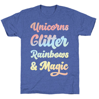 Unicorns Glitter Rainbows & Magic Unisex Triblend Tee