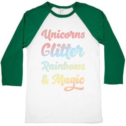 Unicorns Glitter Rainbows & Magic Baseball Tee