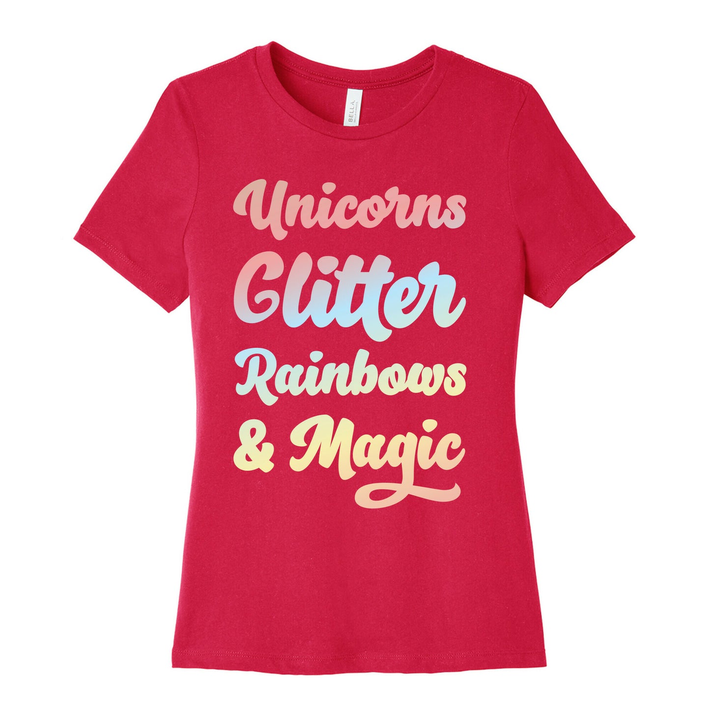Unicorns Glitter Rainbows & Magic Women's Cotton Tee