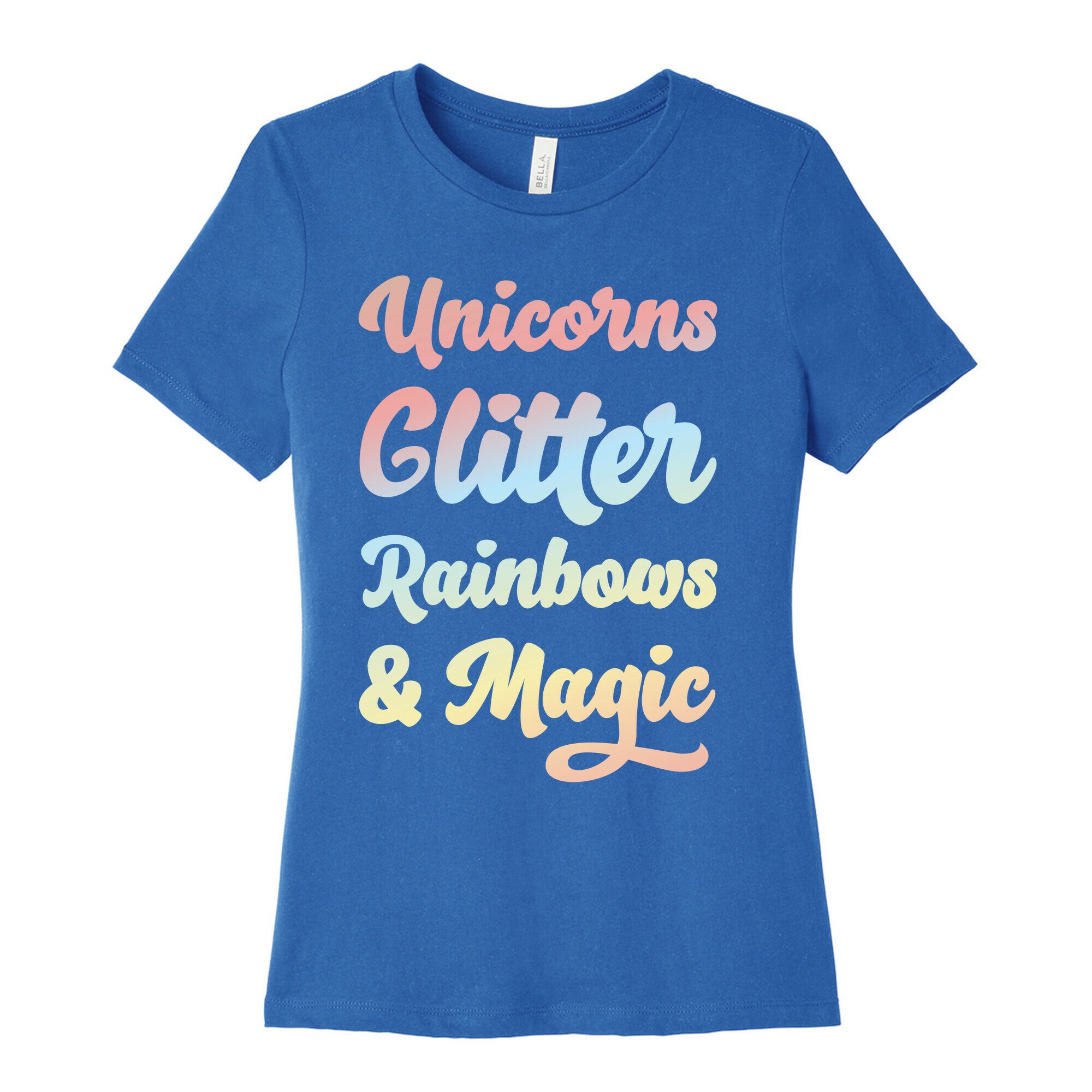 Unicorns Glitter Rainbows & Magic Women's Cotton Tee