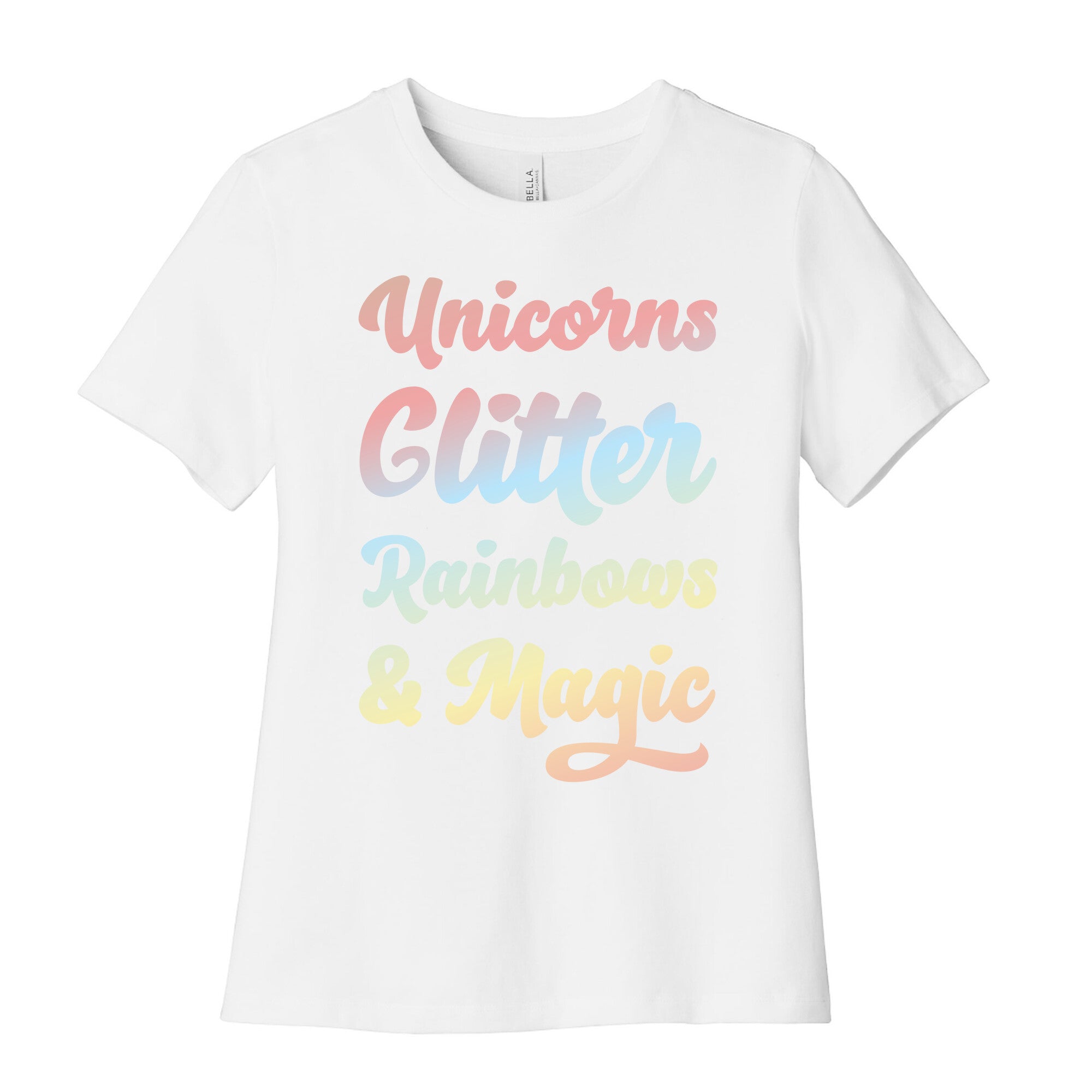 Unicorns Glitter Rainbows & Magic Women's Cotton Tee