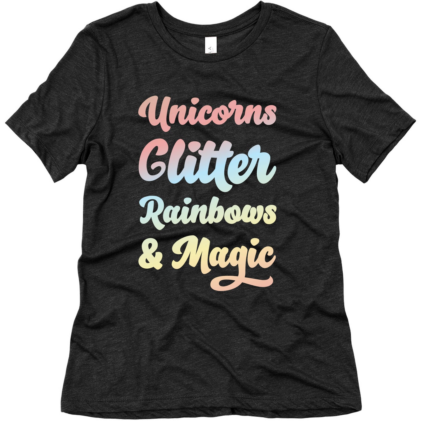 Unicorns Glitter Rainbows & Magic Women's Triblend Tee