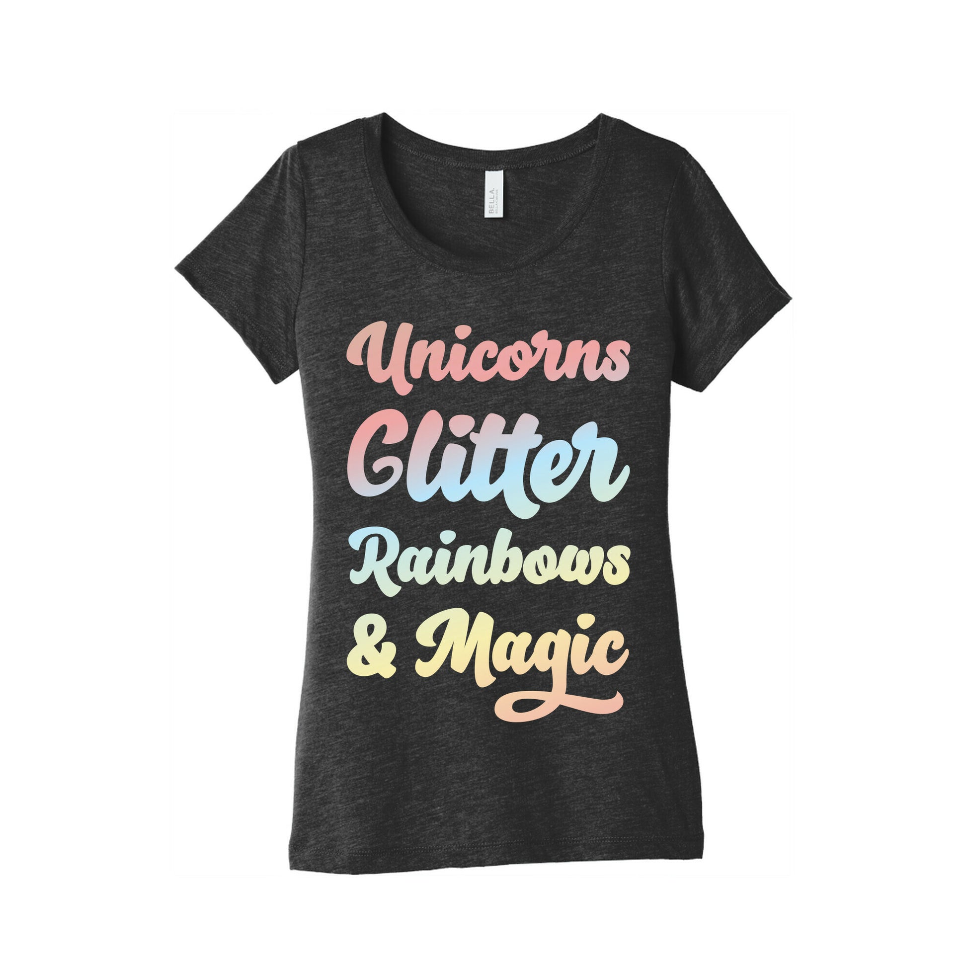Unicorns Glitter Rainbows & Magic Women's Triblend Tee
