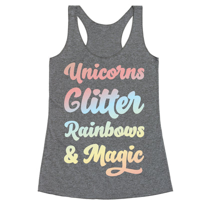 Unicorns Glitter Rainbows & Magic Racerback Tank