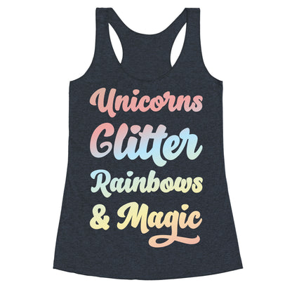 Unicorns Glitter Rainbows & Magic Racerback Tank