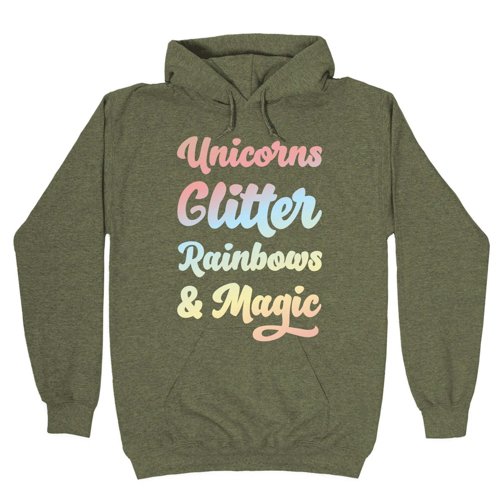 Unicorns Glitter Rainbows & Magic Hoodie