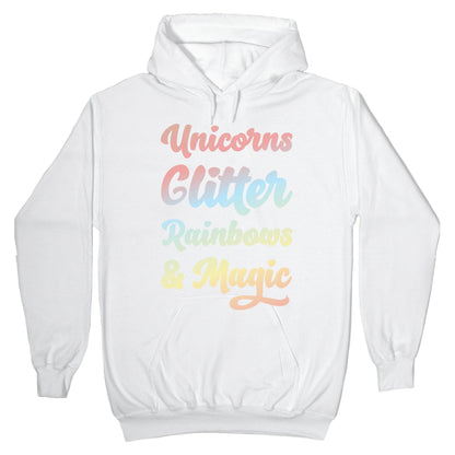 Unicorns Glitter Rainbows & Magic Hoodie