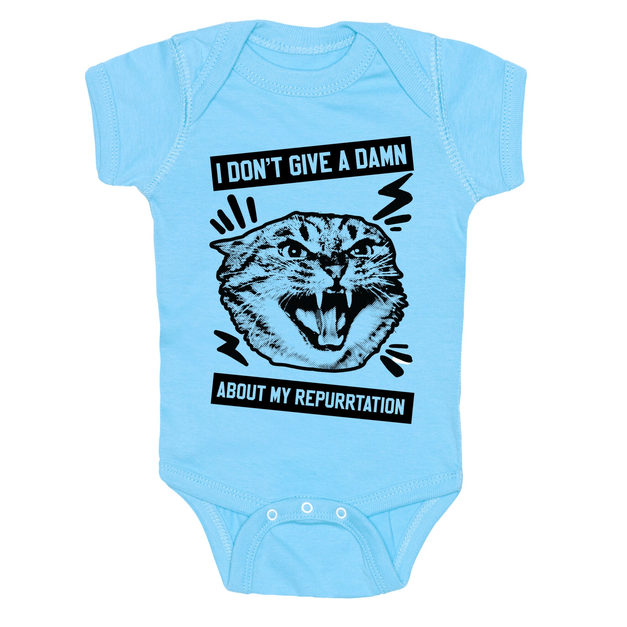 I Don't Give A Damn About My Repurrtation Baby One Piece