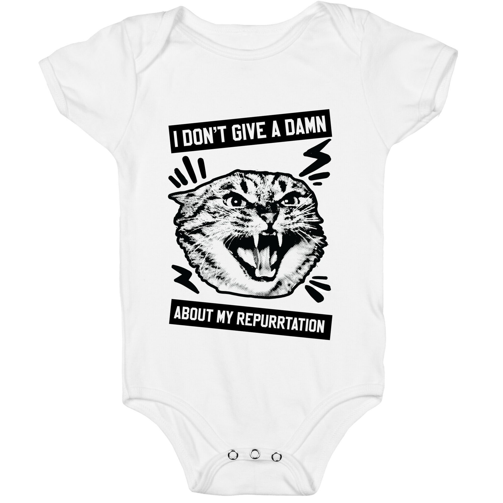 I Don't Give A Damn About My Repurrtation Baby One Piece