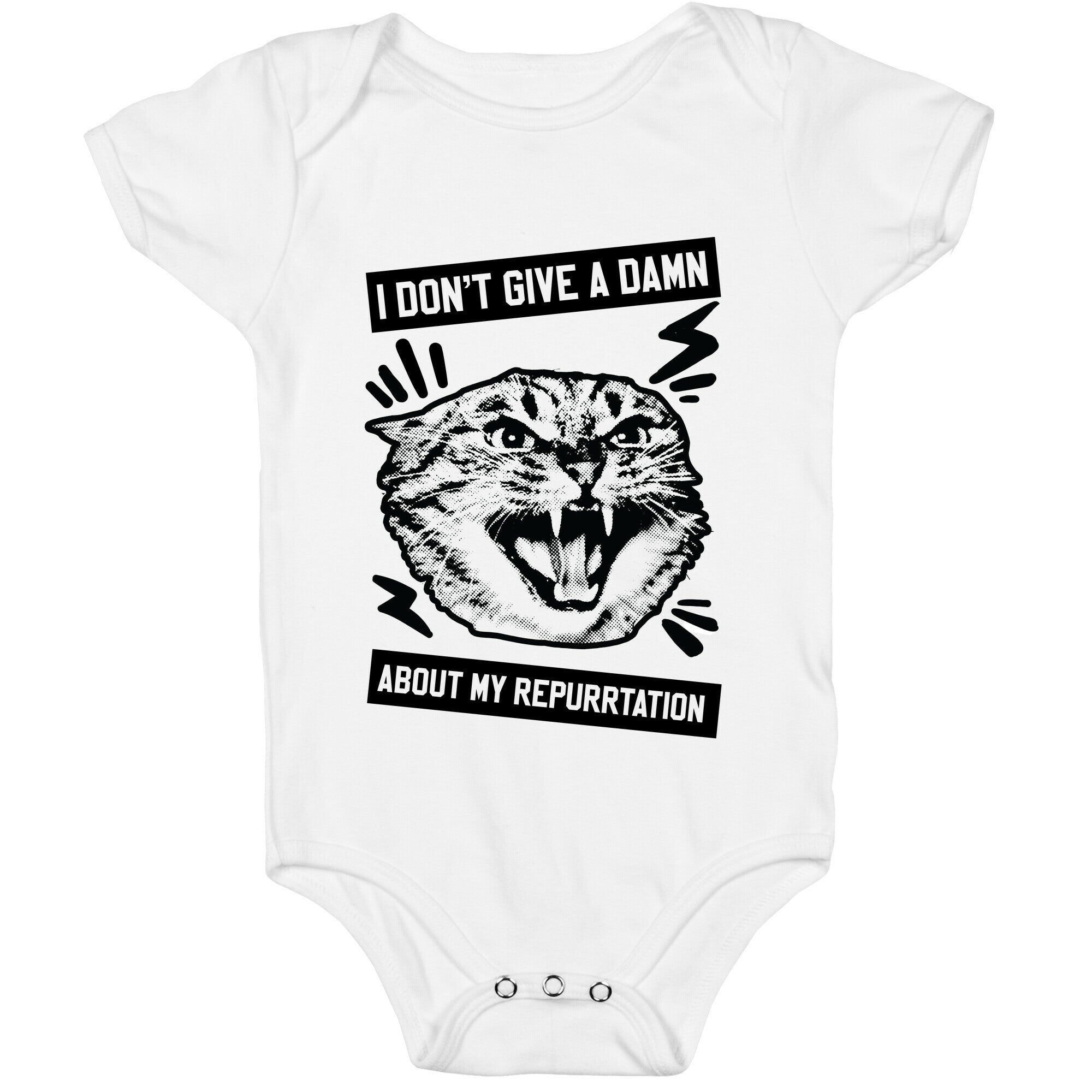 I Don't Give A Damn About My Repurrtation Baby One Piece