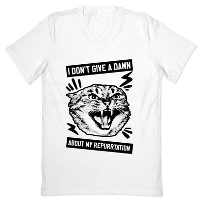 I Don't Give A Damn About My Repurrtation V-Neck