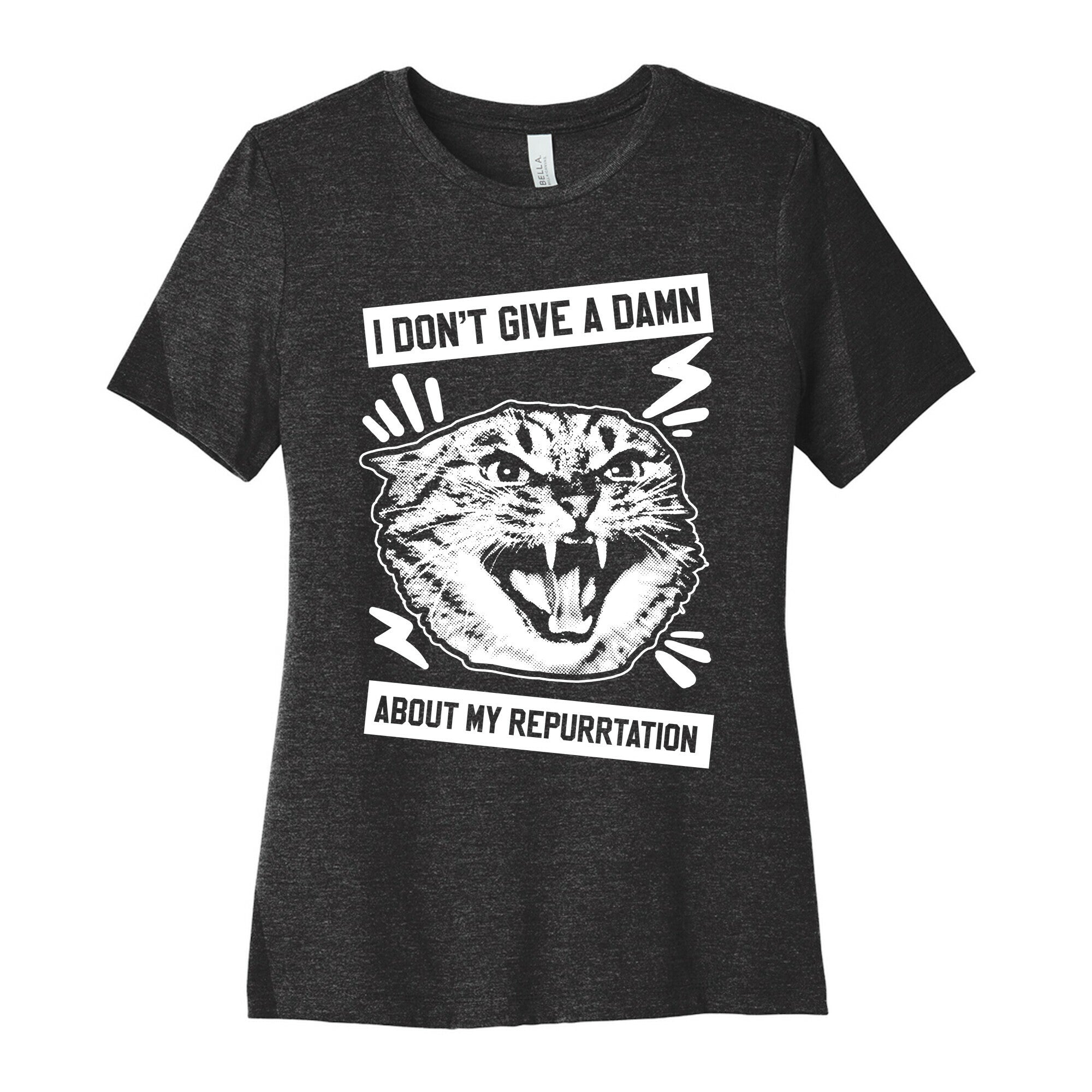 I Don't Give A Damn About My Repurrtation Women's Cotton Tee