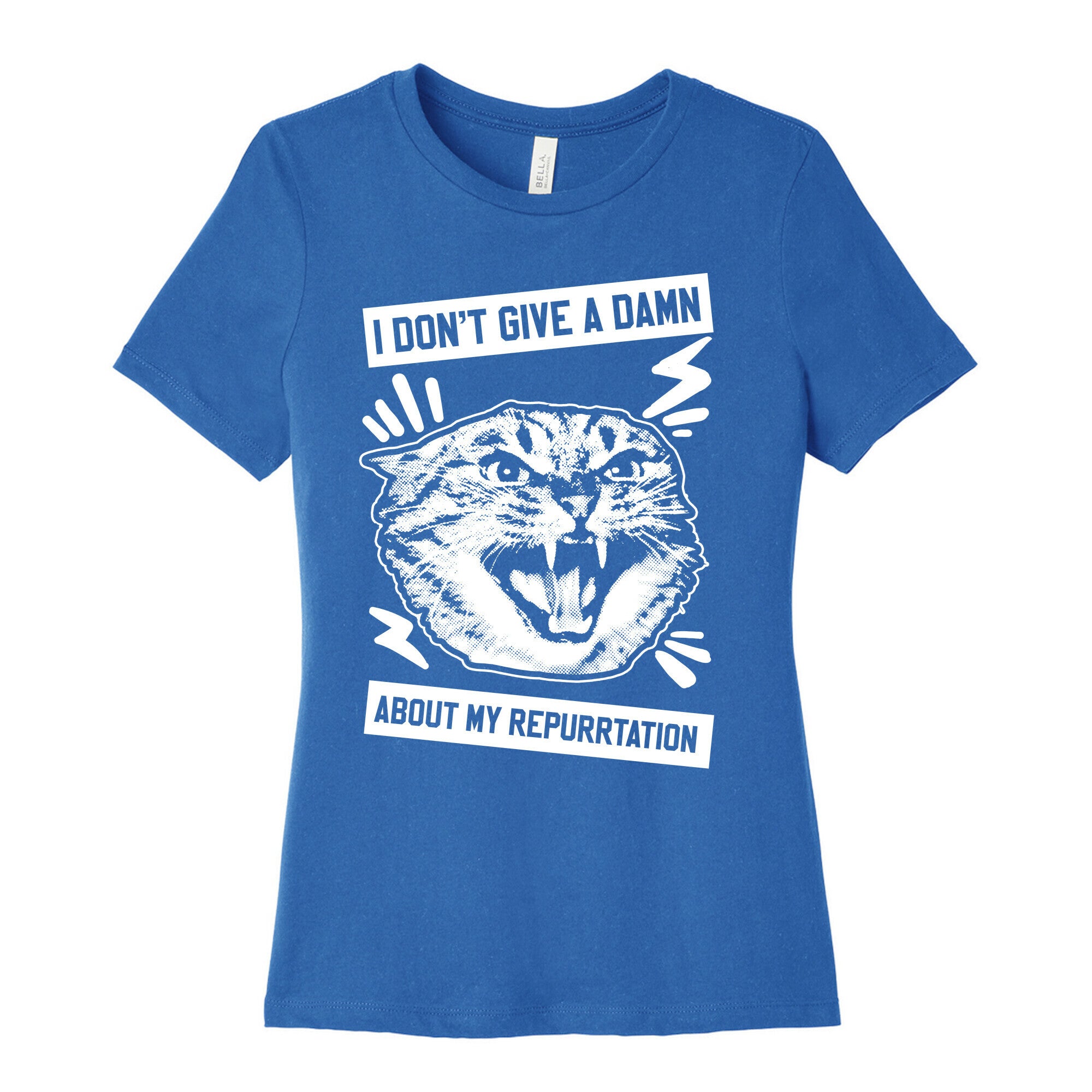 I Don't Give A Damn About My Repurrtation Women's Cotton Tee