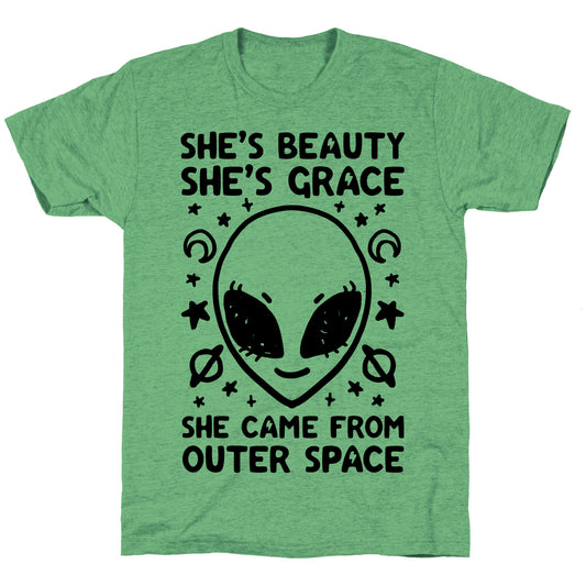 She's Beauty She's Grace She Came From Outer Space Unisex Triblend Tee