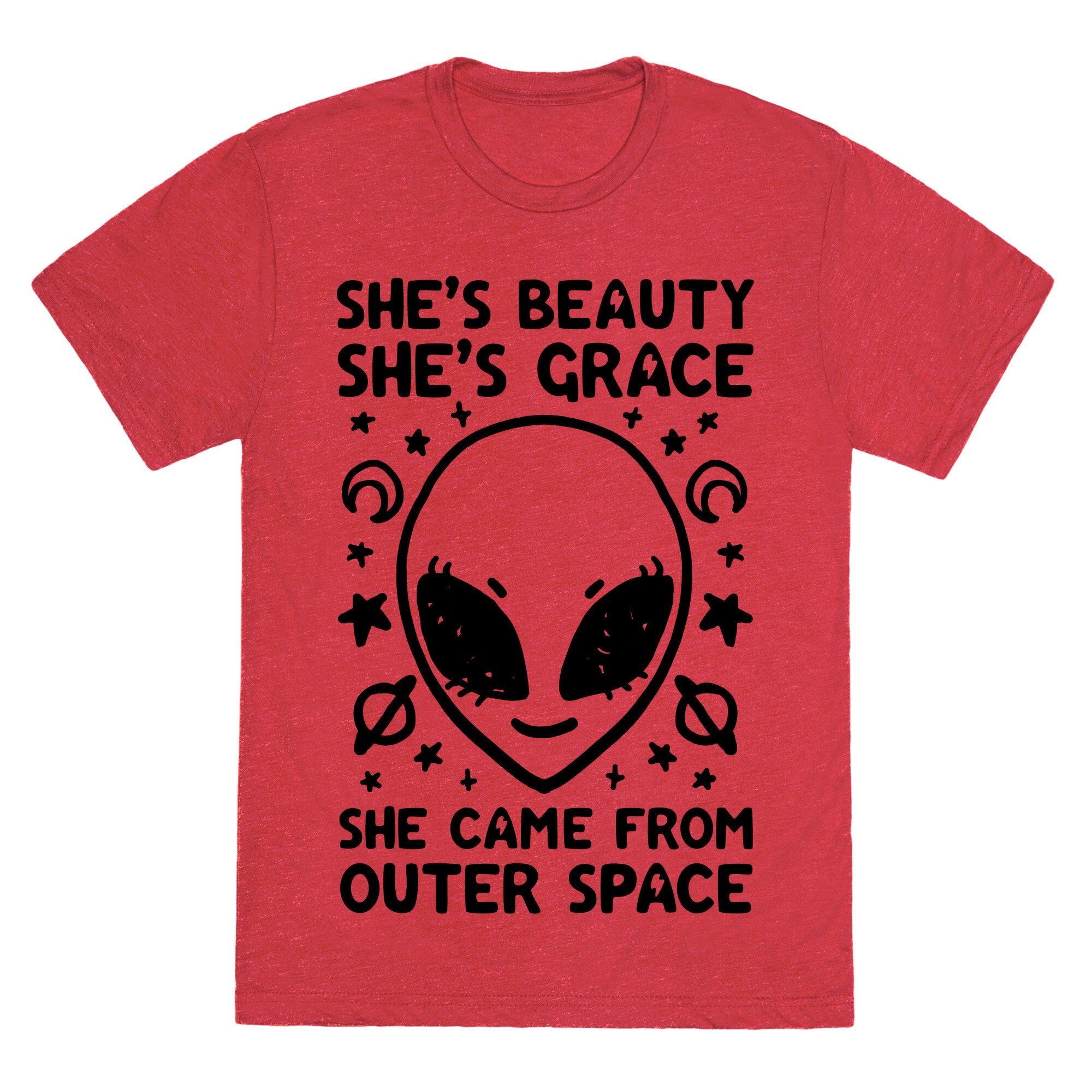 She's Beauty She's Grace She Came From Outer Space Unisex Triblend Tee