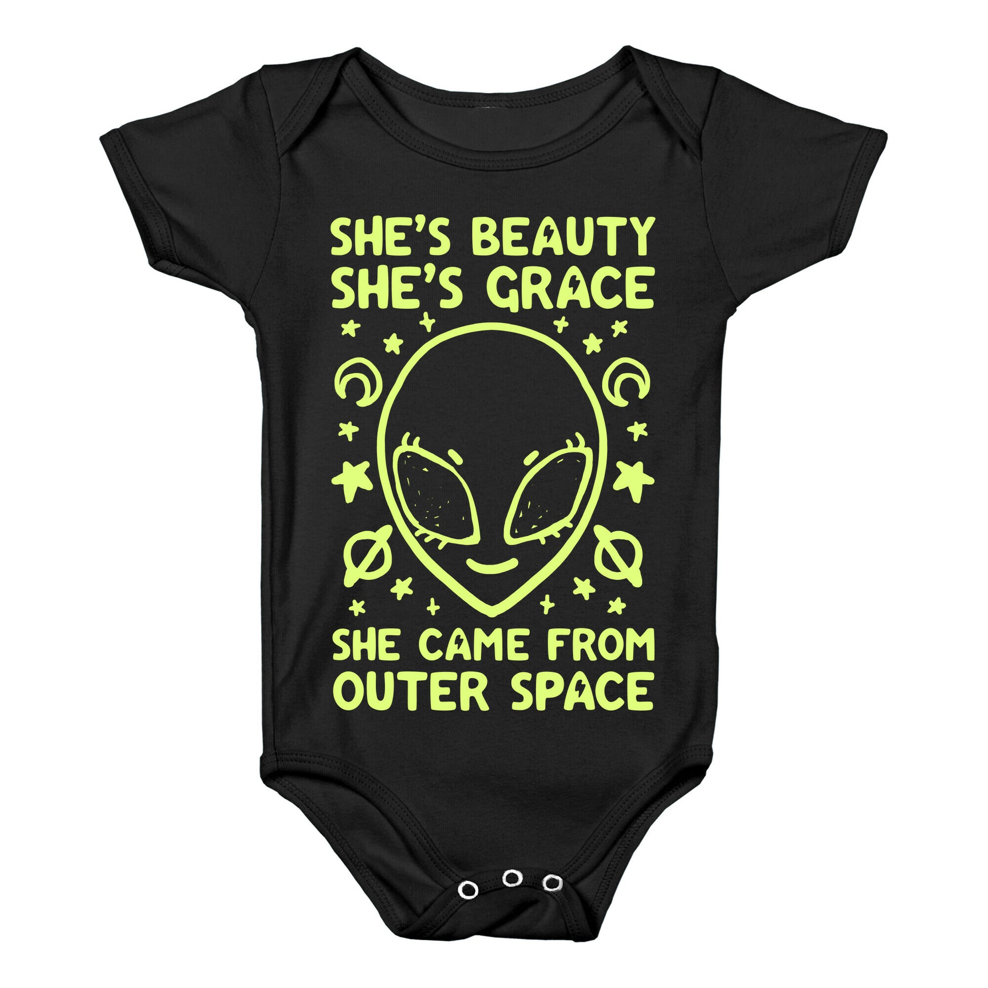 She's Beauty She's Grace She Came From Outer Space Baby One Piece