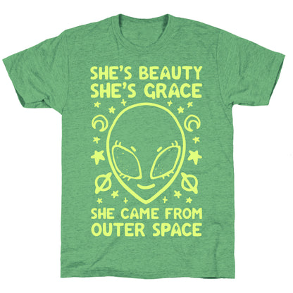 She's Beauty She's Grace She Came From Outer Space Unisex Triblend Tee