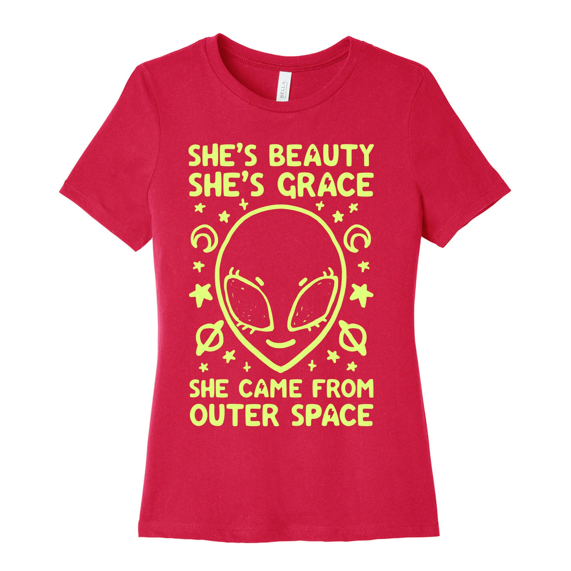 She's Beauty She's Grace She Came From Outer Space Women's Cotton Tee