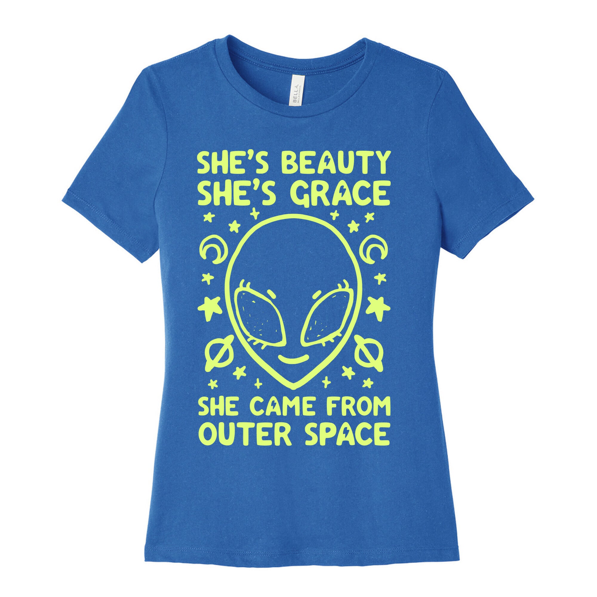 She's Beauty She's Grace She Came From Outer Space Women's Cotton Tee