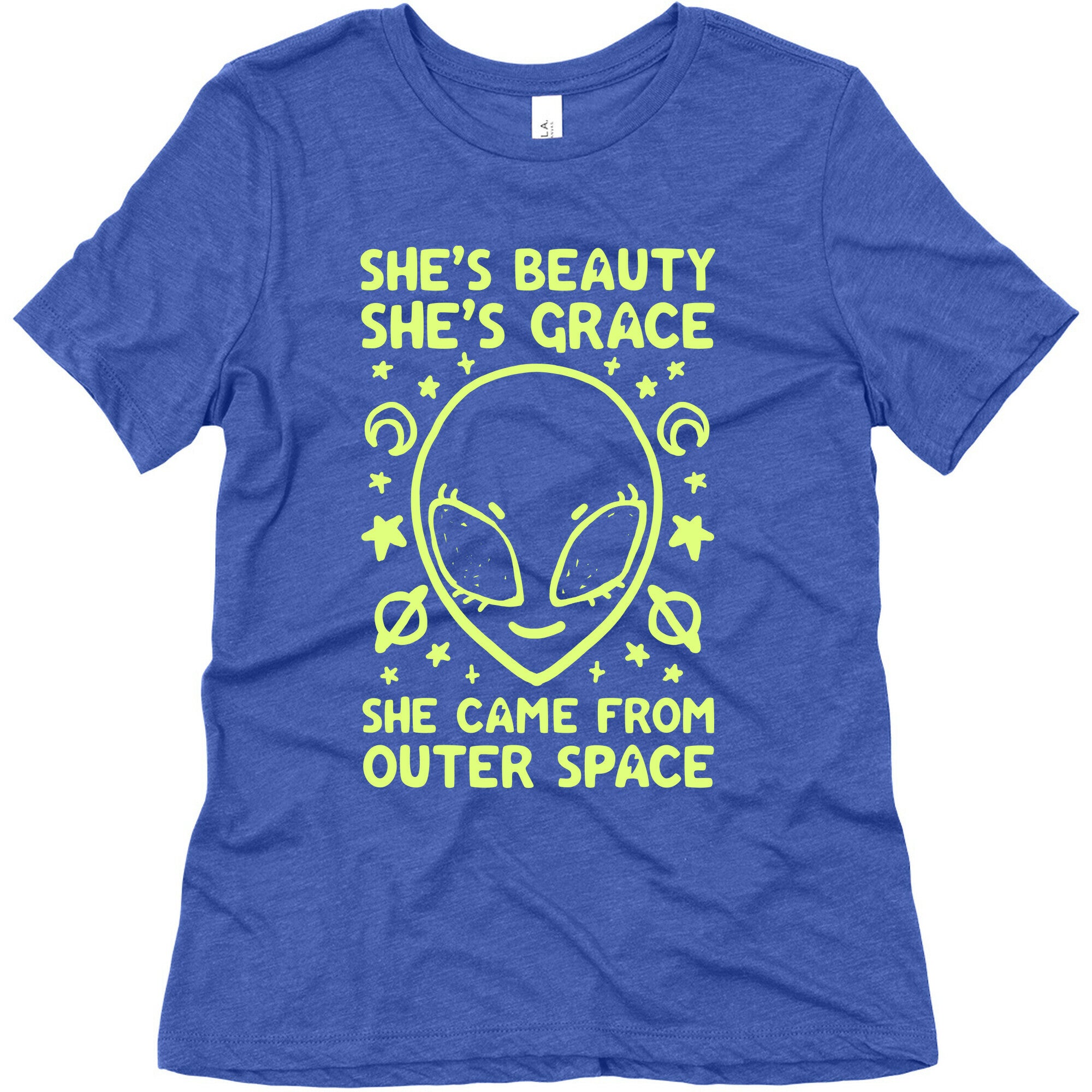 She's Beauty She's Grace She Came From Outer Space Women's Triblend Tee