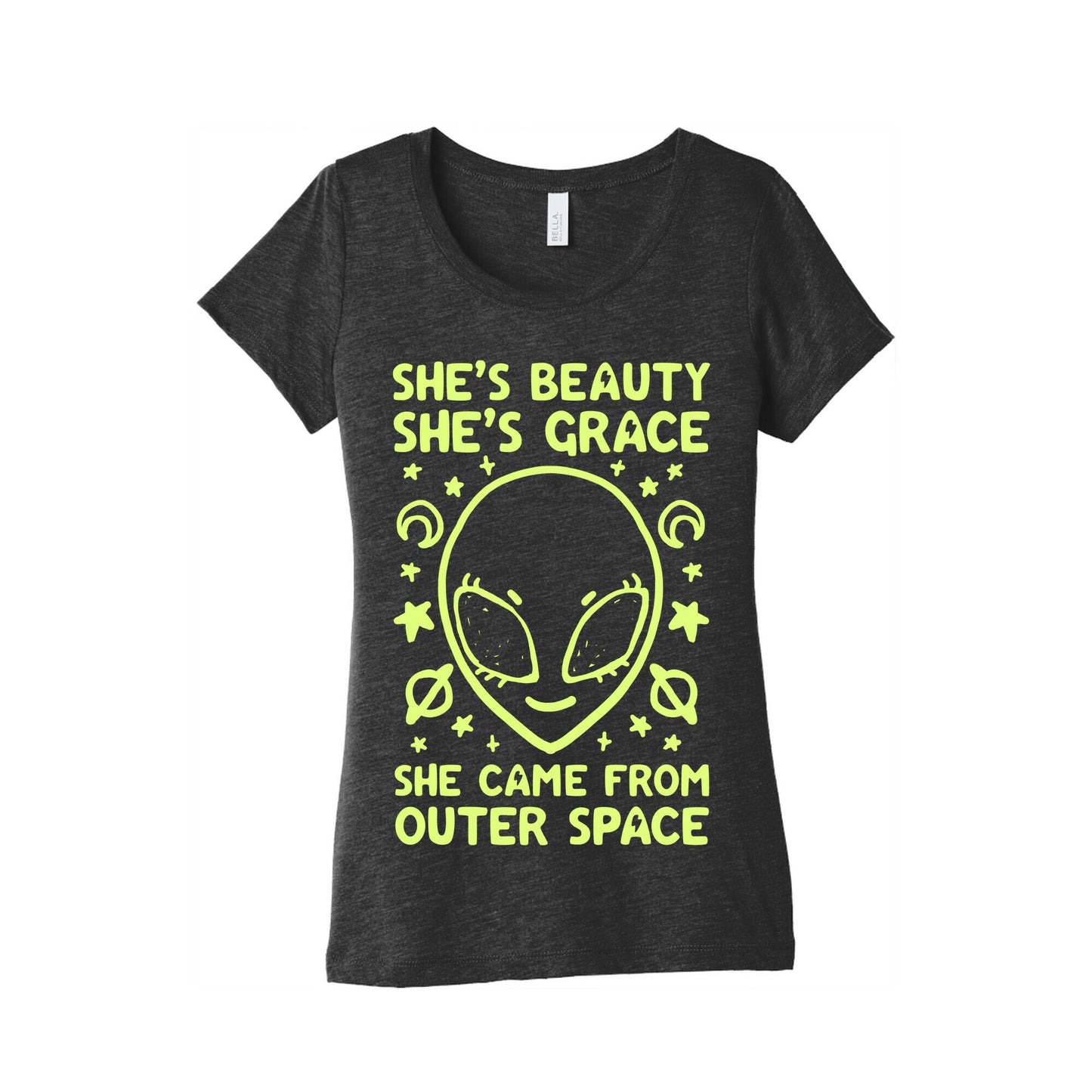 She's Beauty She's Grace She Came From Outer Space Women's Triblend Tee