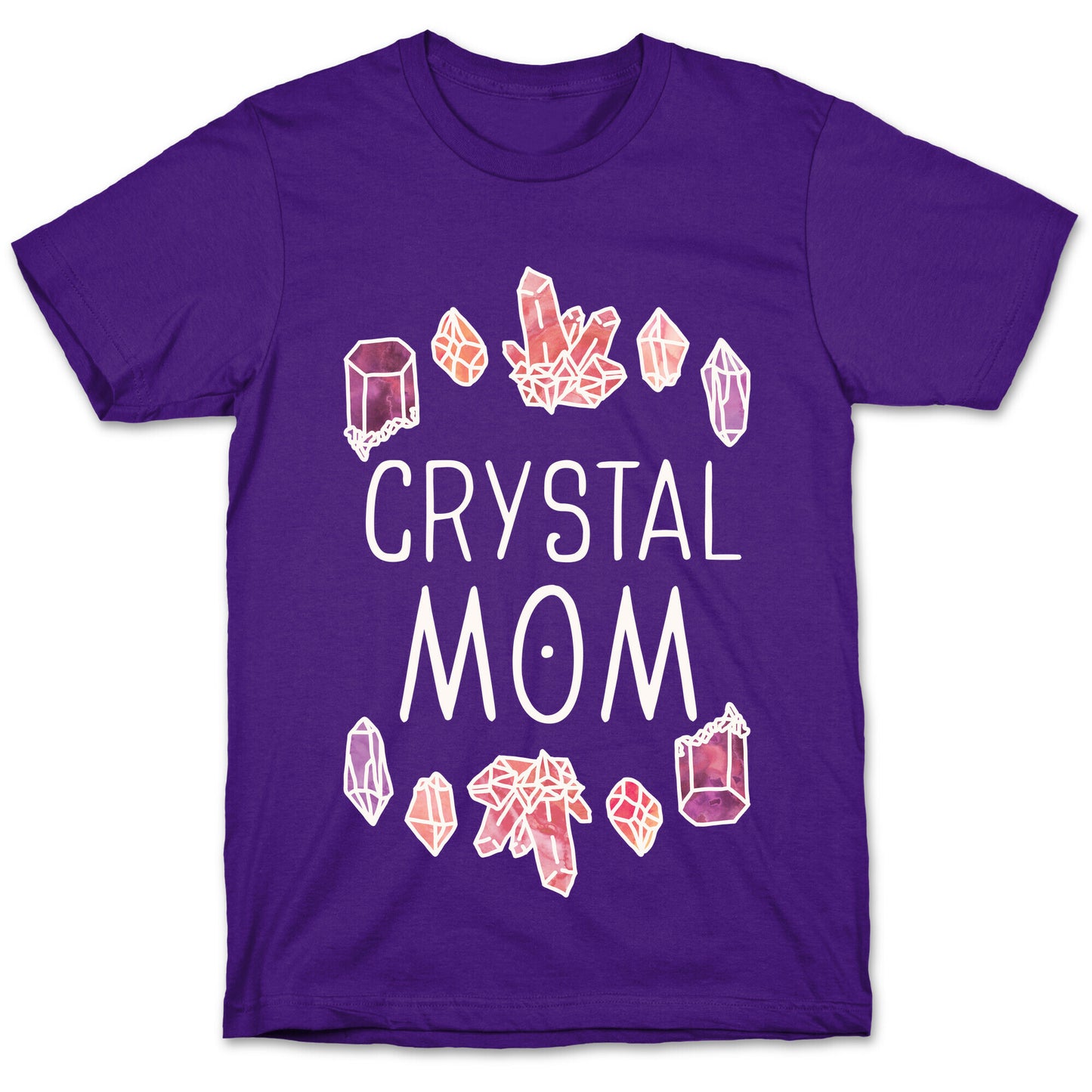 Crystal Mom T-Shirt