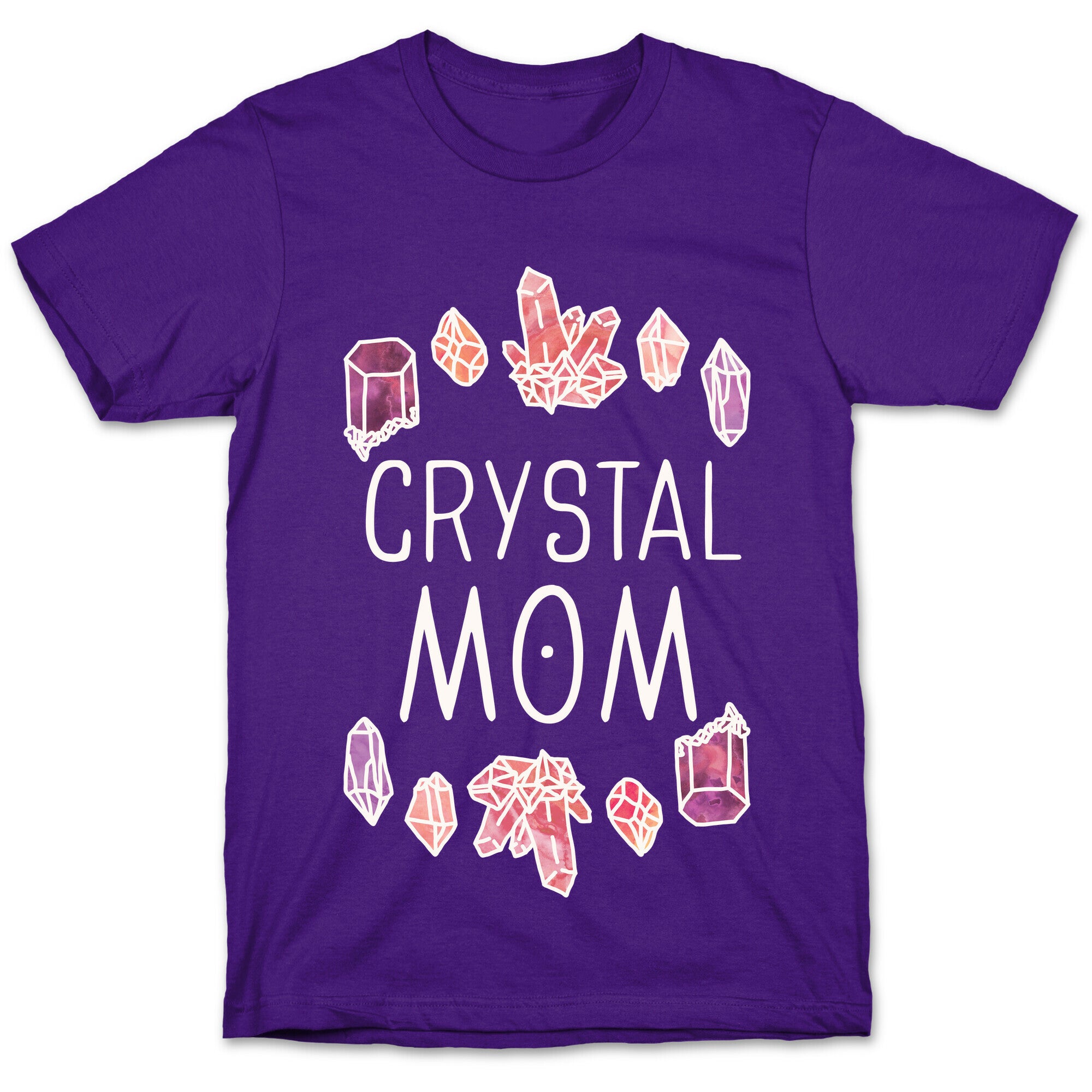Crystal Mom T-Shirt
