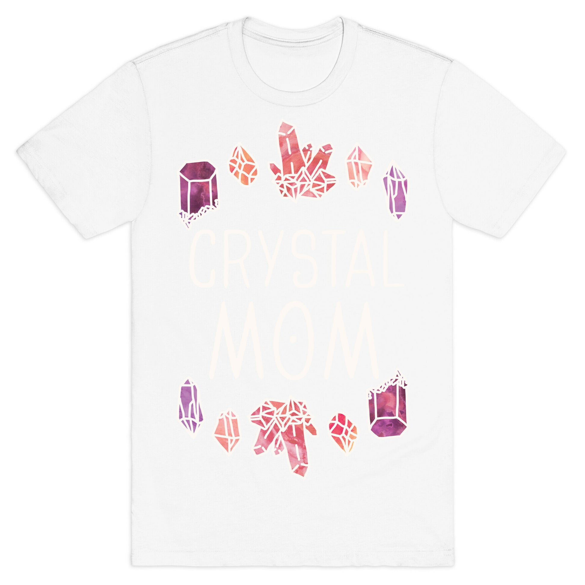 Crystal Mom T-Shirt