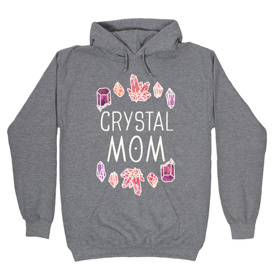 Crystal Mom Hoodie