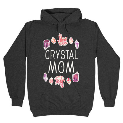 Crystal Mom Hoodie